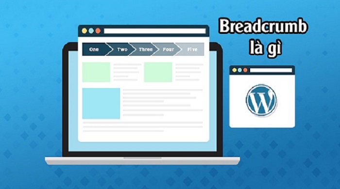 Breadcrumb có tác dụng gì đối với website và SEO? 